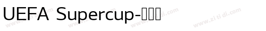 UEFA Supercup字体转换